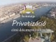Privatizáció, avagy az állami vagyon elherdálása Trailer HD