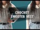 Crochet cropped sweater vest tutorial | Braided loop stitch