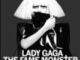 Lady Gaga - Monster