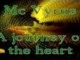 Mc Vyrus - A journey of the heart