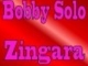 Boby Solo - Zingara