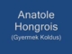Anatole Hongrois - Az Élet Játéka 